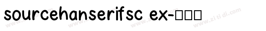 sourcehanserifsc ex字体转换